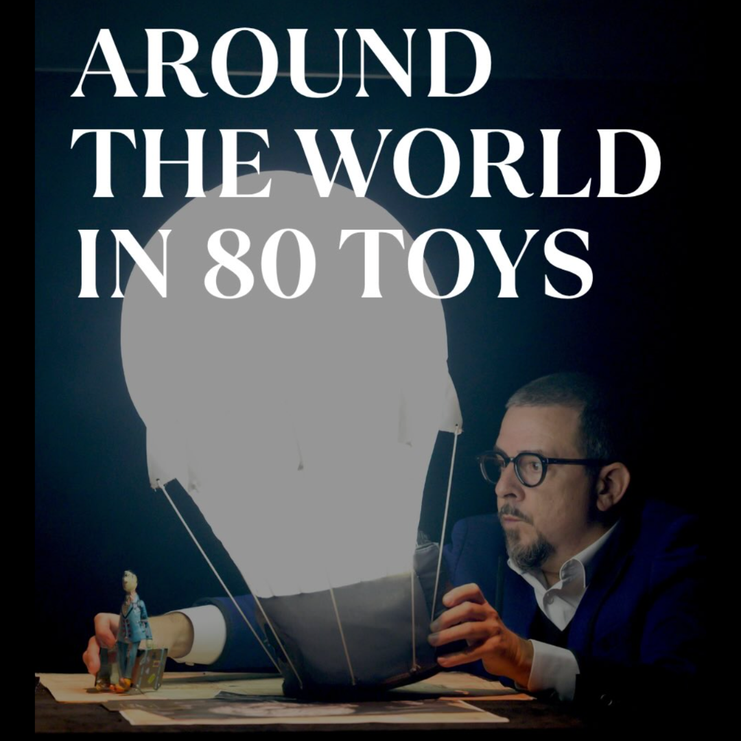 Around The World In 80 Toys in Edinburgh