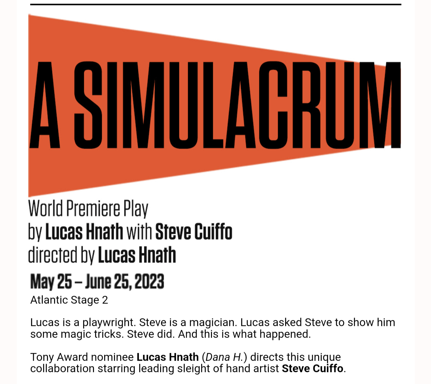 Promotional graphic for the world premiere of A Simulacrum at Atlantic Theater Company, co-created by Lucas Hnath and Steve Cuiffo.